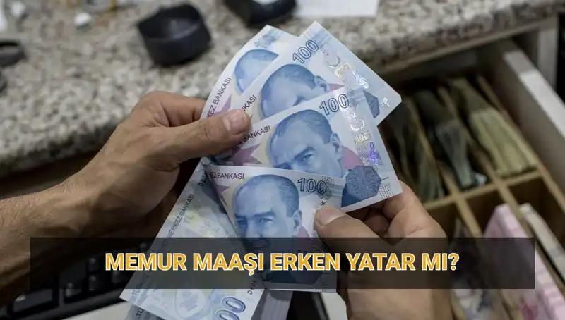 Memur Maaşları Bayram Öncesi Yatacak Mı? Ödeme Takvimini Öğrenin!