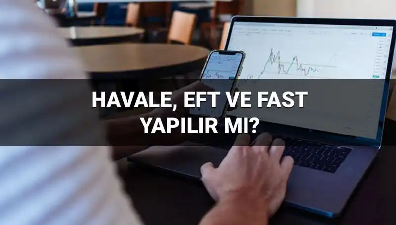 Bayramda Para Transferleri: Havale ve EFT'de Geçerlilik Süresi Nedir?