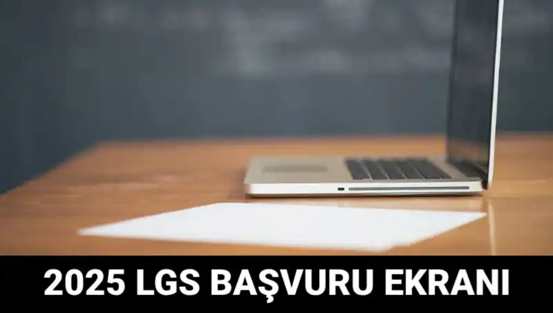 2025 LGS Başvuruları Başladı: E-Okul Üzerinden Süreci Kolayca Yönetin